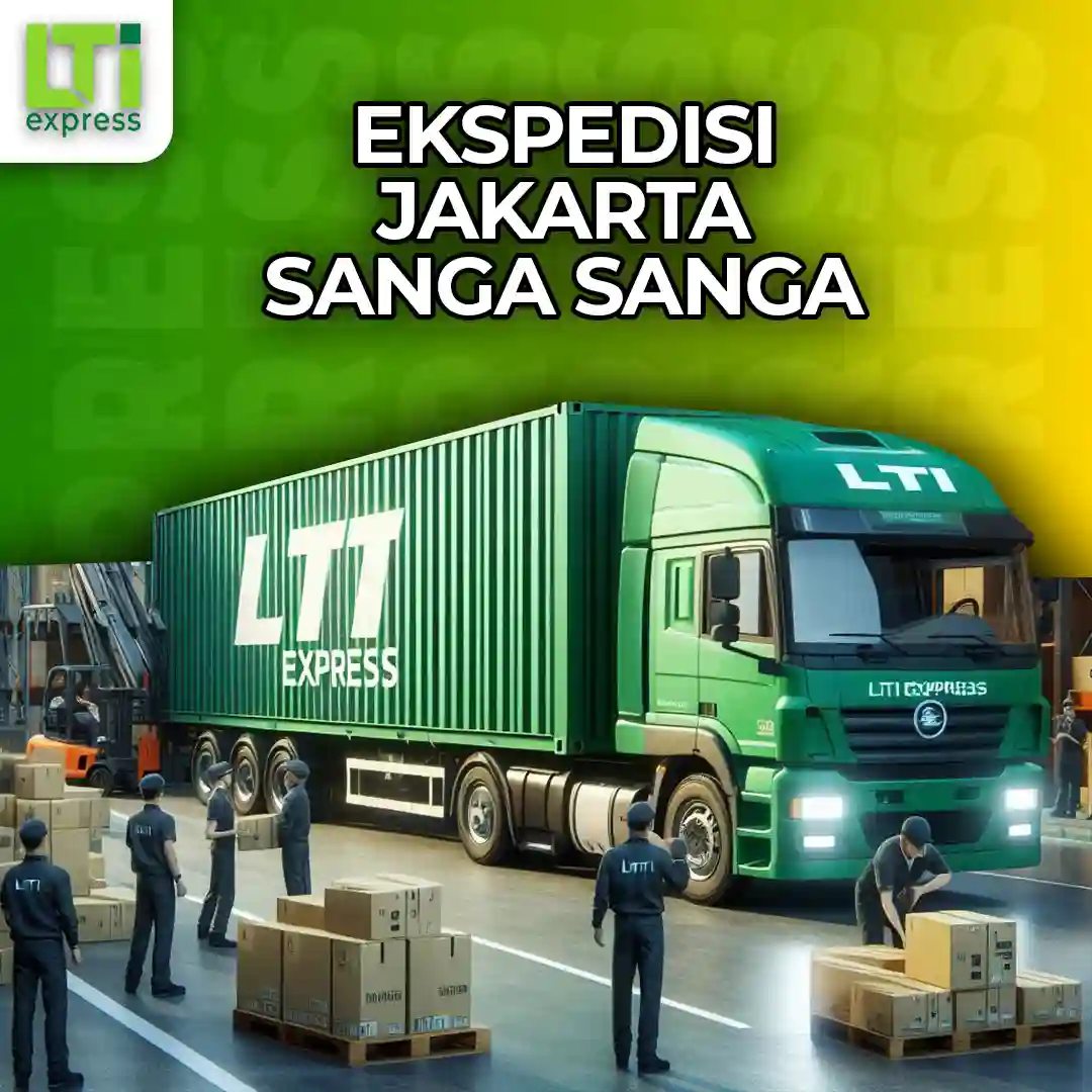 Ekspedisi Jakarta ke Sanga Sanga Murah