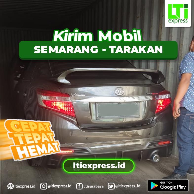 jasa kirim mobil murah semarang tarakan