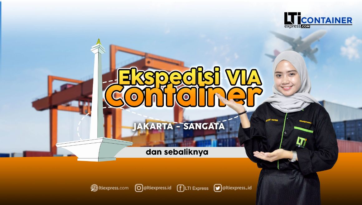 ekspedisi container jakarta sangatta