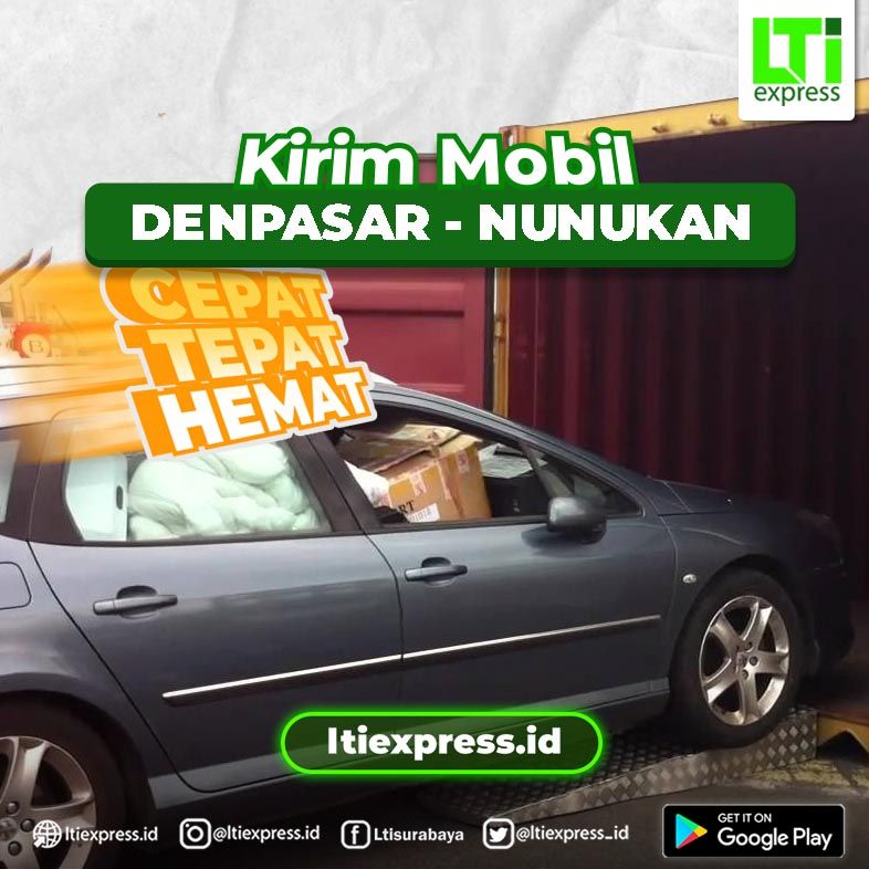 jasa kirim mobil murah denpasar nunukan