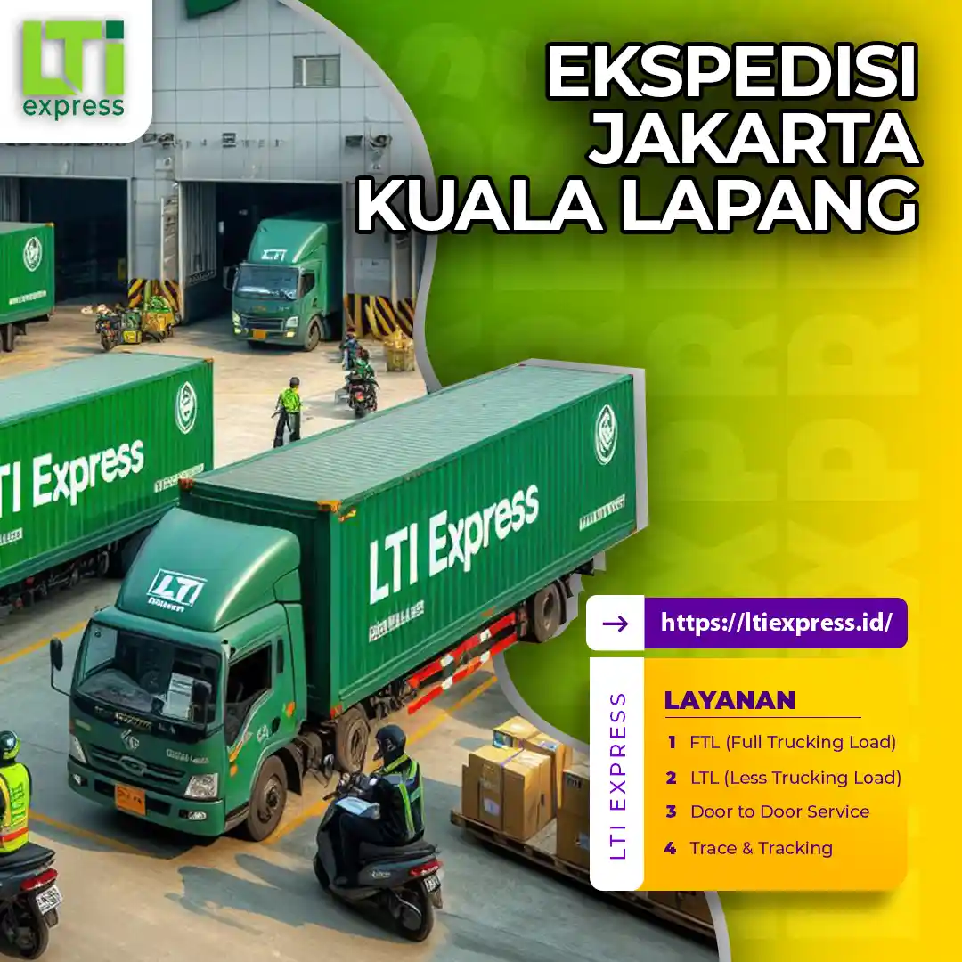 Ekspedisi Jakarta ke Kuala Lapang Murah